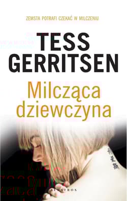 Milcząca dziewczyna - Tess Gerritsen