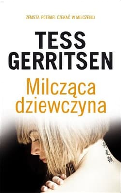 Milcząca dziewczyna - Tess Gerritsen