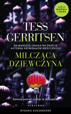 Milcząca dziewczyna. Cykl Rizzoli / Isles. Tom 9 (wydanie pocketowe) - Tess Gerritsen
