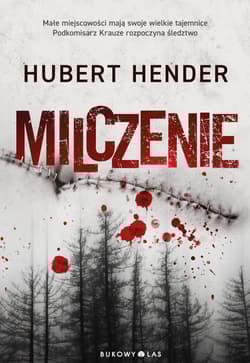 Milczenie - Hubert Hender