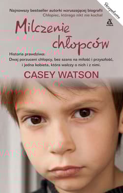 Milczenie chłopców - Casey Watson