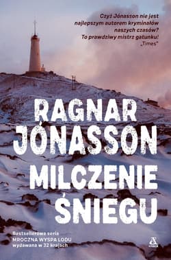 Milczenie śniegu - Ragnar Jonasson