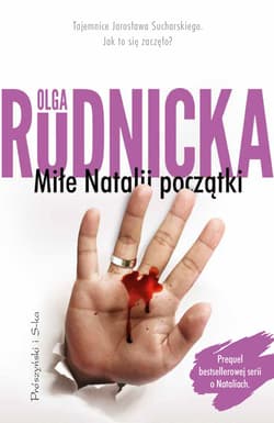 Miłe Natalii początki - ebook - Olga Rudnicka