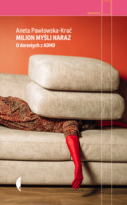 Milion myśli naraz - ebook - Aneta Pawłowska-Krać