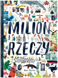 Milion rzeczy - Marc Martin