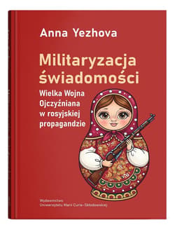 Militaryzacja świadomości - Anna Yezhova