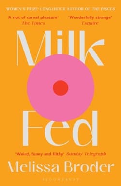 Milk Fed wer. angielska - Melissa Broder