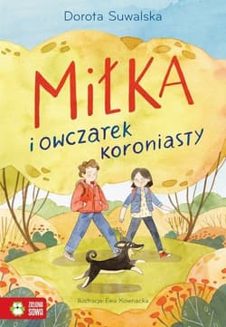 Miłka i owczarek koroniasty - Dorota Suwalska