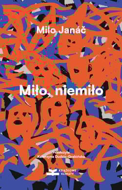 Miło, niemiło - Milo Janáč