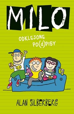 Milo. Odklejone po(d)pisy - Alan Silberberg
