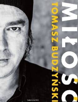 Miłość - Tomasz Budzyński