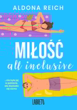 Miłość all inclusive - Aldona Reich