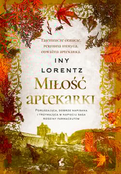 Miłość aptekarki - Iny Lorentz