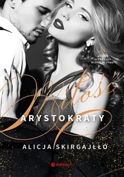 Miłość arystokraty - audiobook - Alicja Skirgajłło