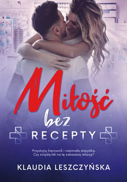 Miłość bez recepty - Leszczyńska Klaudia