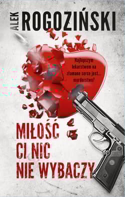 Miłość ci nic nie wybaczy Wielkie Litery