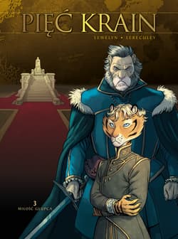 Miłość głupca. Pięć Krain. Tom 3 - David Chauvel, Mélanie Guyard