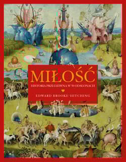 Miłość. Historia przedziwna w 50 odsłonach - Edward Brooke-Hitching