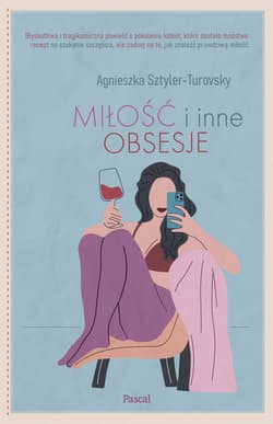 Miłość i inne obsesje - Agnieszka Sztyler-Turovsky