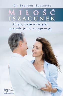 Miłość i szacunek - ebook - Emerson Eggerichs