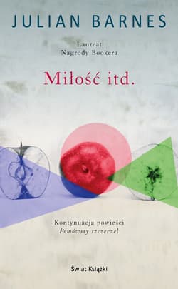 Miłość itd. - Julian  Barnes