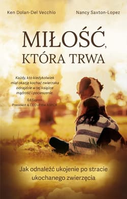 Miłość, która trwa - Ken Dolan-Del Vecchio, Nancy Saxton-Lopez