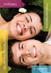 Miłość, małżeństwo i usprawiedliwienie z wiary - Morris L. Venden