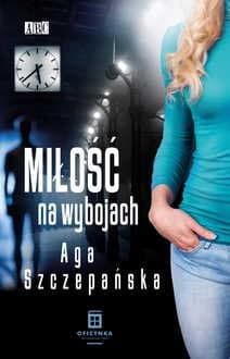 Miłość na wybojach - Aga Szczepańska