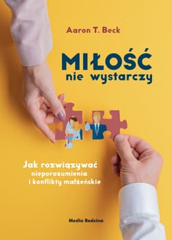 Miłość nie wystarczy - ebook - Beck Aaron T.