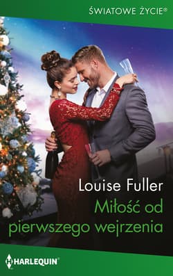 Miłość od pierwszego wejrzenia - Fuller Louise