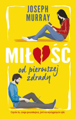 Miłość od pierwszej zdrady - ebook - Joseph Murray