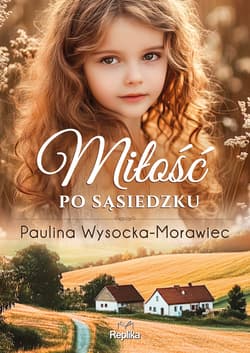 Miłość po sąsiedzku - ebook