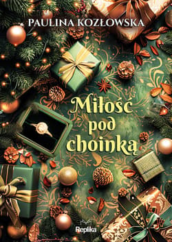 Miłość pod choinką - ebook - Paulina Kozłowska