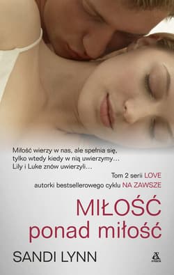 Miłość ponad miłość - Lynn Sandi
