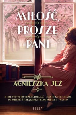Miłość, proszę pani Wielkie Litery - Agnieszka Jeż