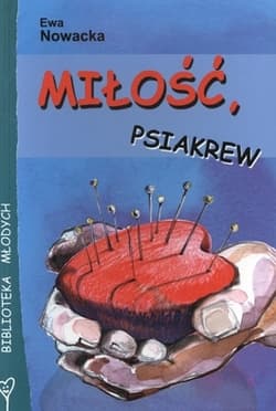 Miłość, psiakrew