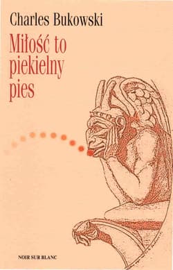 Miłość to piekielny pies - ebook - Charles  Bukowski