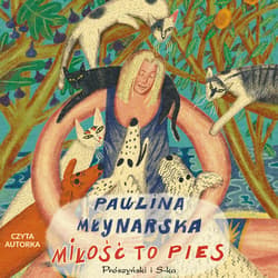 Miłość to pies - audiobook