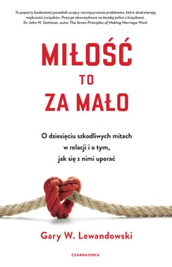 Miłość to za mało - ebook - Gary Lewandowski