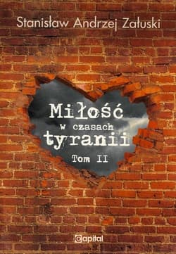 Miłość w czasach tyranii Tom 2