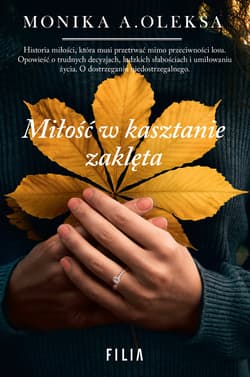 Miłość w kasztanie zaklęta Wielkie Litery