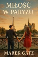 Miłość w Paryżu - Gatz Marek