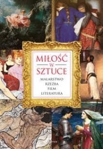 Miłość w sztuce - Praca zbiorowa