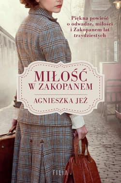 Miłość w Zakopanem Wielkiej Litery - Agnieszka Jeż