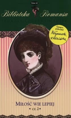 Miłość wie lepiej Część 2 - Jadwiga Courts-Mahler