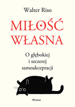 Miłość własna - ebook - Walter Riso