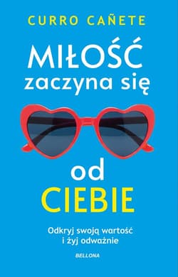 Miłość zaczyna się od ciebie - Curro Canete
