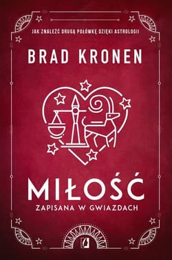 Miłość zapisana w gwiazdach Jak znaleźć drugą połówkę dzięki astrologii