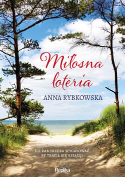 Miłosna loteria - ebook - Anna Rybkowska