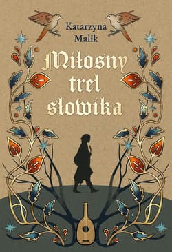 Miłosny trel słowika - Malik Katarzyna
